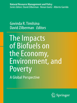 cover image of The Impacts of Biofuels on the Economy, Environment, and Poverty